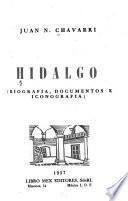 Hidalgo; biografía