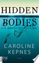 Hidden Bodies - Ich werde dich finden