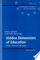 Hidden Dimensions of Education