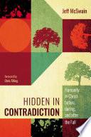 Hidden in Contradiction