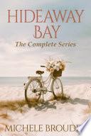 Hideaway Bay The Complete Series Books 1-7