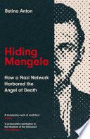 Hiding Mengele