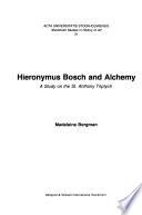 Hieronymus Bosch and Alchemy