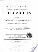 Hierozoicon, sive de animalibus S. Scripturae