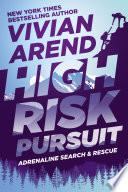 High Risk: Pursuit