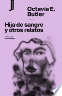 Hija de sangre y otros relatos