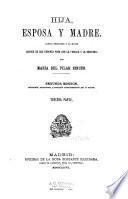 Hija, esposa y madre, cartas dedicadas a la mujer acerca de sus deberes para con la familia y la sociedad