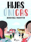 Hijas únicas