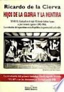 Hijos de la gloria y la mentira