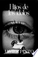 Hijos de los ídolos