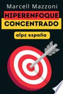 Hiperenfoque Concentrado