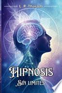 Hipnosis Sin Límites