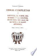 Hipótesis. El perfil del hombre y la cultura en México. Más allá de la moral de Kant. Apéndice