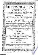 Hippocrates vindicado y reflexiones medicas sobre el Hippocrates defendido
