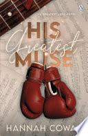 His Greatest Muse