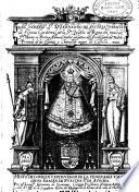 Histoa del origen [sic] y antiguedad de la venerable y milagrosa Imagen de Nuestra Sa de Atocha