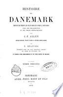 Histoire de Danemark depuis les temps les plus reculés jusqu'à nos jours