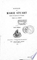Histoire de Marie Stuart, reine de France et d'Ecosse