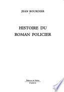 Histoire du roman policier