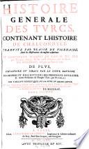 Histoire générale des Turcs, contenant l'Histoire de Chalcondyle