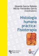 Histología humana práctica: Fisioterapia