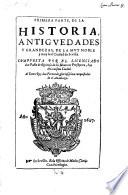Historia, antiquedodes y grandezas de la ... Ciudad de Sevilla