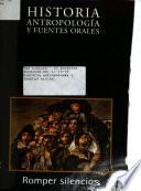 Historia antropología y fuentes orales