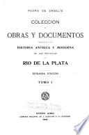 Historia argentina del descubrimiento, poblacion y conquista de la provincias del Rio de la Plata, por Ruiz Diaz de Guzman. [1612] - Viage de Luiz de la Cruz, desde el fuerte de Ballenar hasta la ciudad de Buenos-Aires. [1906] - Descripcion de la naturaleza de los terrenos que se comprenden en los Andes, poseidos por los Peguenches, y los demaas espacios hasta el rio de Chadileubu, reconocidos por Luiz de la Cruz. - Descripcion de Patagonia y de las partes adyacentes de la America Meridional ... escrita en inglis por Tomas Falkner. - Derroteros y viages a la ciudad Encantad, o de los Cesares. [1707-1782] - Diario de un viage a la costa de la mar Magallanica en 1745, desde Buenos Aires hasta el estrecho de Magallanes; formado sobre las observaciones de los PP. Cardiel y Quirogoa, por Pedro Lozano. - Proyecto de traslacion de las fronteras de Buenos Aires al rio Negro y Colorado, por Sebastiano Undiano y Gastelu. Al que se agrega el Itinerario de un camino desde Buenos Aires hasta Talca por J.S. Cerro y Zamudio [escrito por Jose Sourryere de Sovillac] - Memoria dirigida al Sr. marques de Loreto ... sobre los obstaculos que han encontrado, y las ventajas que prometen ls establecimientos proyectados en la costa patagonic, por Francisco de Viedma
