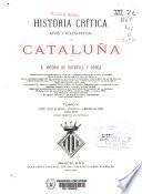 Historia crítica (civil y eclesiástica) de Cataluña