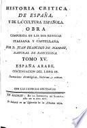Historia crítica de España y de la cultura española obra compuesta en las dos lenguas italiana y castellana