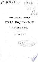 Historia crítica de la Inquisición en España