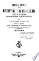 Historia crítica de la literatura y de las ciencias en México