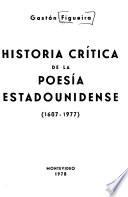 Historia crítica de la poesía estadounidense, 1607-1977