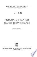 Historia crítica del teatro ecuatoriano