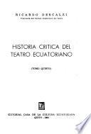 Historia crítica del teatro ecuatoriano