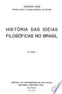 História das idéias filosóficas no Brasil