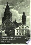 Historia de Alemania, Prusia y Austria... hasta 1840