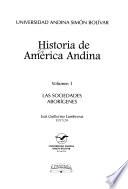 Historia de América Andina: Las sociedades aborígenes