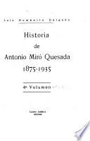 Historia de Antonio Miró Quesada, 1875-1935