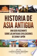 Historia de Asia antigua