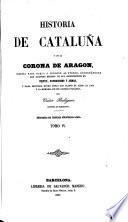 Historia de Cataluña y de la Corona de Aragon ... Adornado con láminas, etc