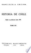 Historia de Chile desde la prehistoria hasta 1891...
