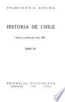 Historia de Chile desde la prehistoria hasta 1891...