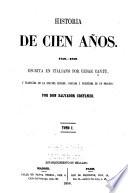 Historia de cien años