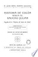 Historia de Colón según el gaucho Julián