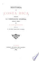 Historia de Costa Rica durante la dominación española 1502-1821