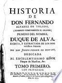 Historia de Don Fernando Alvarez de Toledo ...