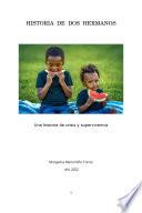 Historia de dos hermanos