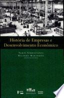História de empresas e desenvolvimento econômico