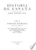 Historia de España: España Romana (218 a. de J.C.-414 de J.C.)